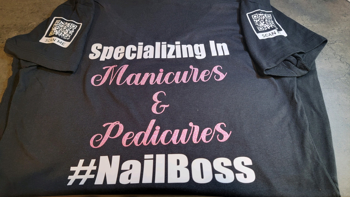 Custom Specializing in Manicures & Pedicures Shirt