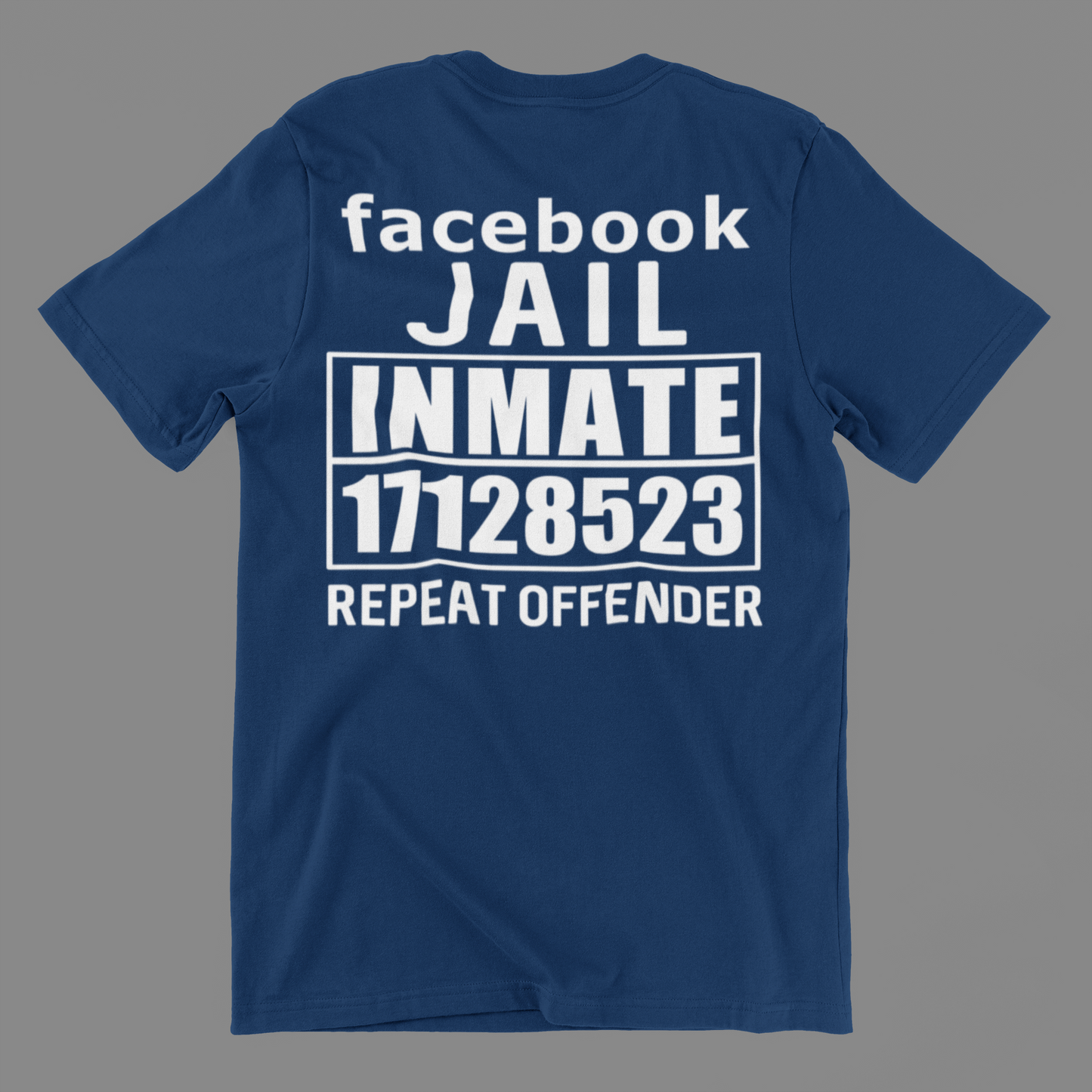 Facebook Jail Inmate Repeat Offender Shirt
