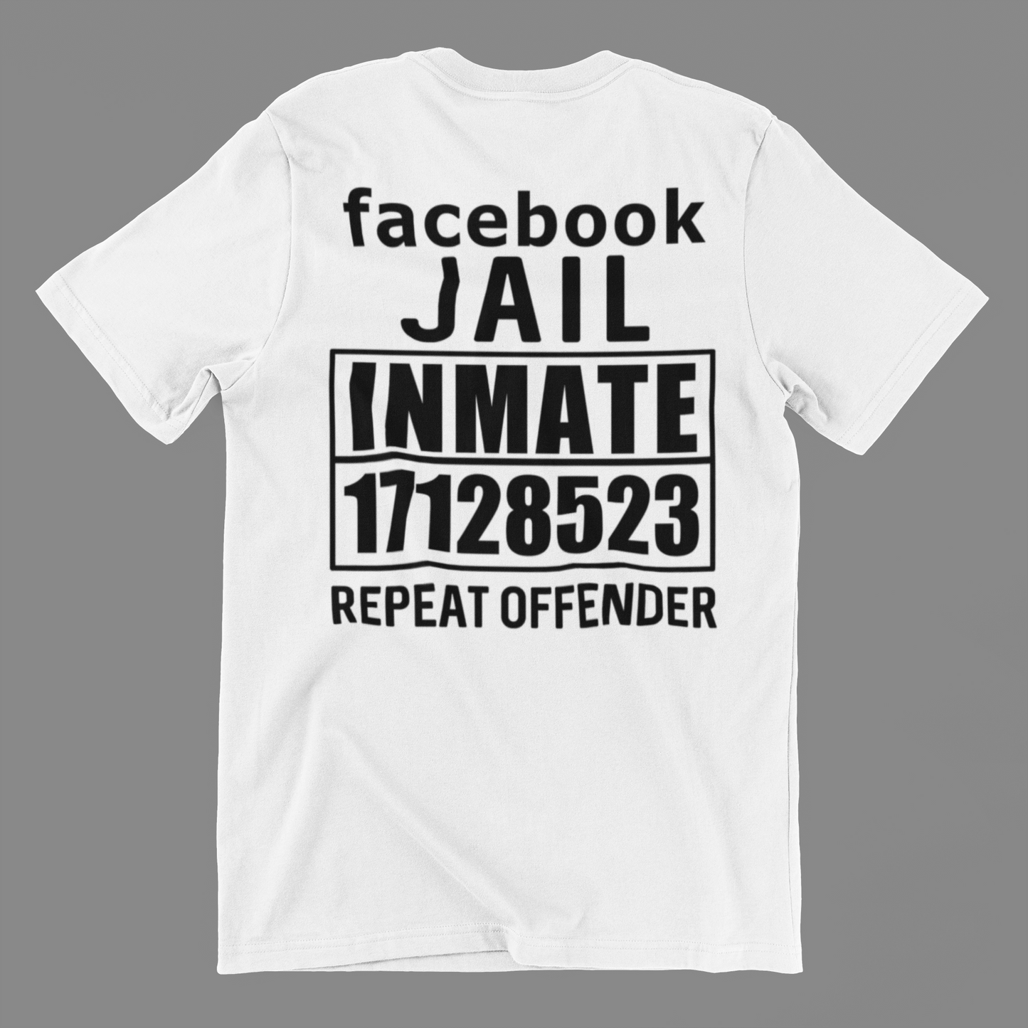 Facebook Jail Inmate Repeat Offender Shirt