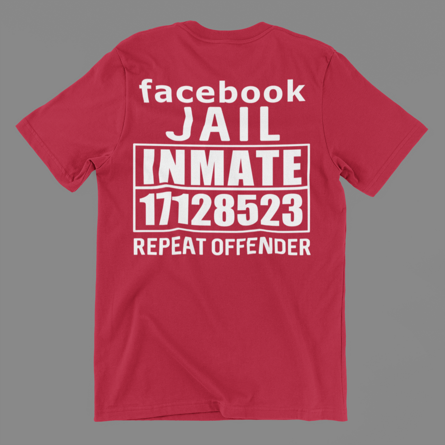 Facebook Jail Inmate Repeat Offender Shirt