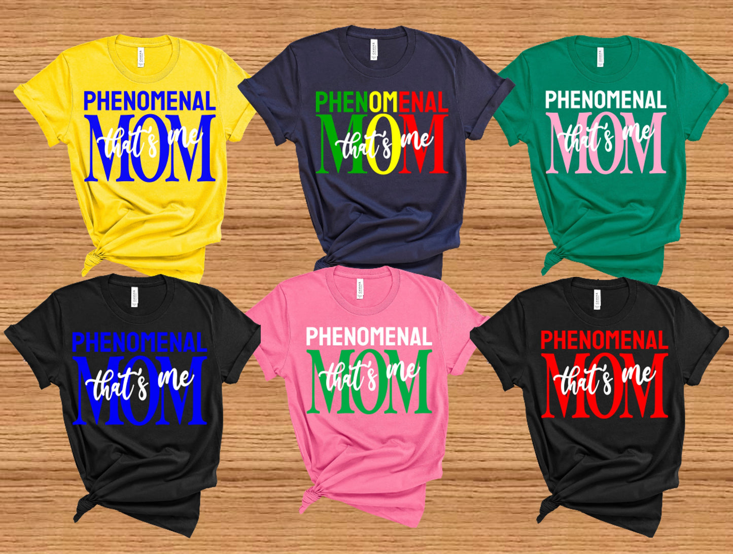 Phenomenal Mom That's Me Shirt
