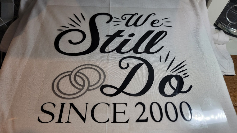 We Still Do Shirt