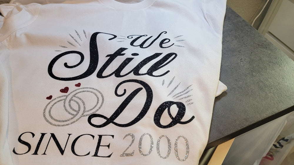 We Still Do Shirt