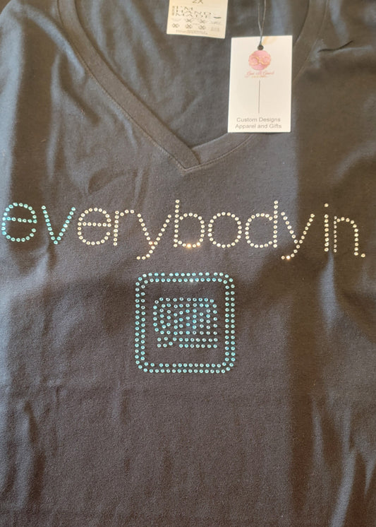 Custom Rhinestone Everybody In Shirt