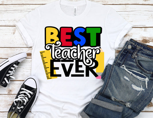 Best Teacher Ever Shirt