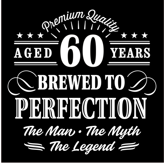 Aged (age) Years Brewed to Perfection Shirt