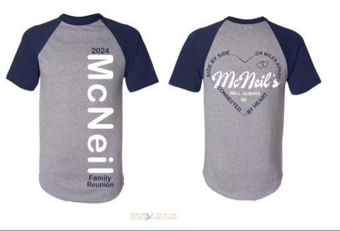 2024 McNeil Family Reunion Shirts