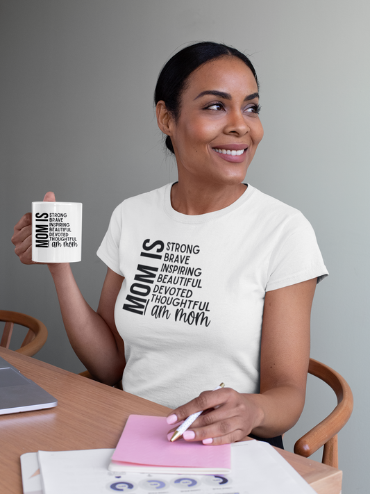 Mom Is Shirt and Mug Set