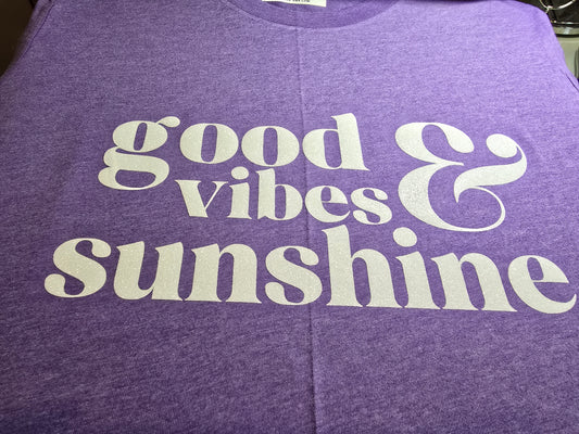 Custom Glitter. good vibe and sunshine shirt