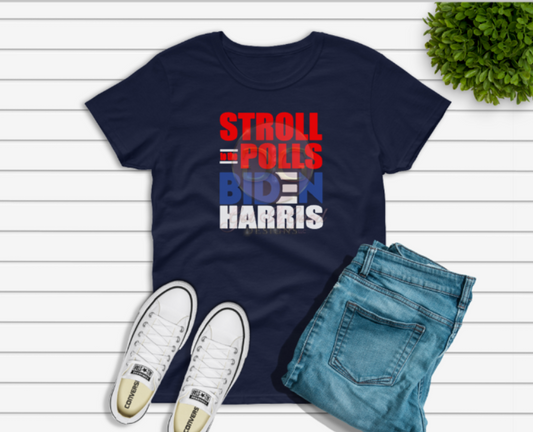 Stroll the Polls With Biden and Harris Shirt