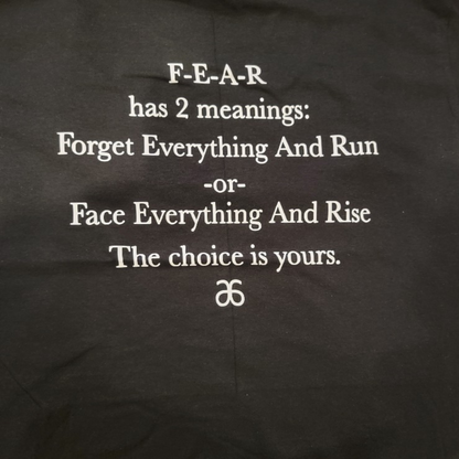 Front and back Rise - Fear has 2 Meanings Shirt