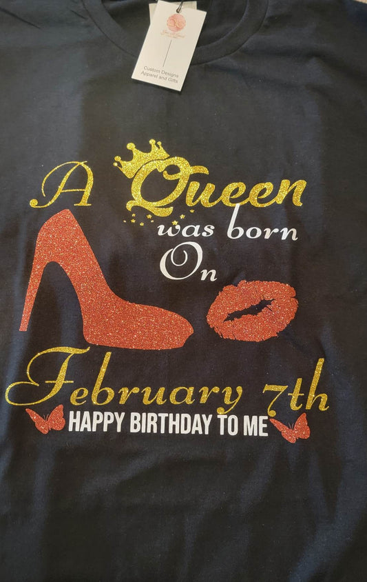 A Queen was born on (Birthday) Happy Birthday To Me Shirt