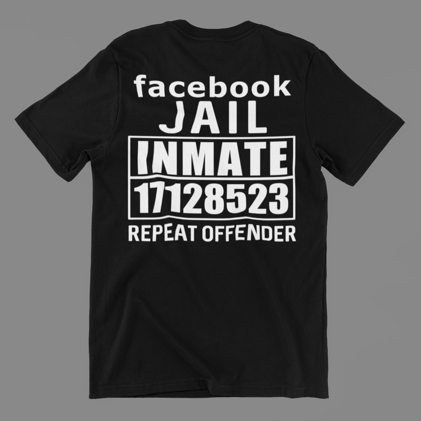 Facebook Jail Inmate Repeat Offender Shirt