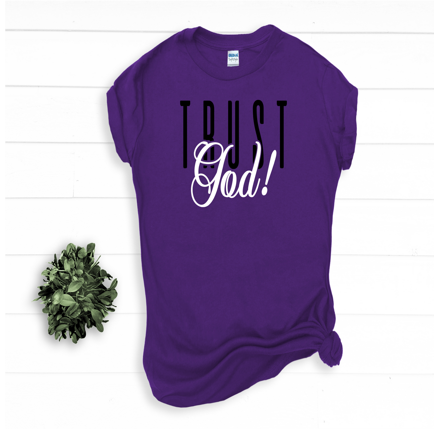 Trust God Shirt