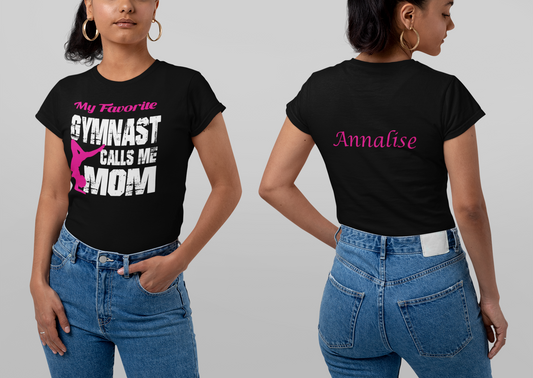 Custom My Favorite Gymnast Call Me Mom Shirt