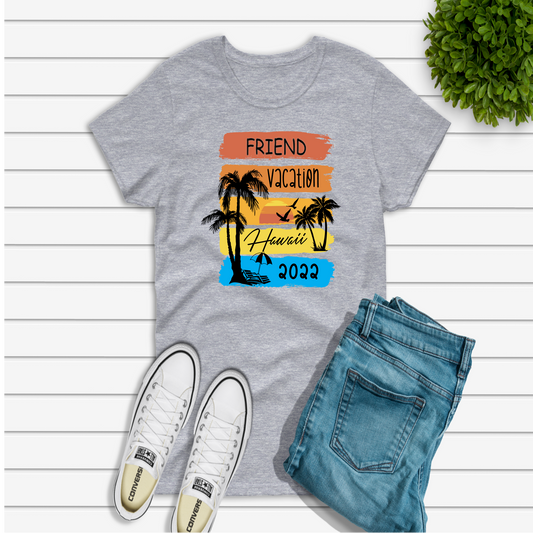 Friend Vacation Hawaii 2022 Shirt