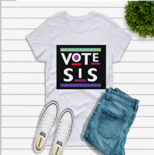 Vote Sis Shirt
