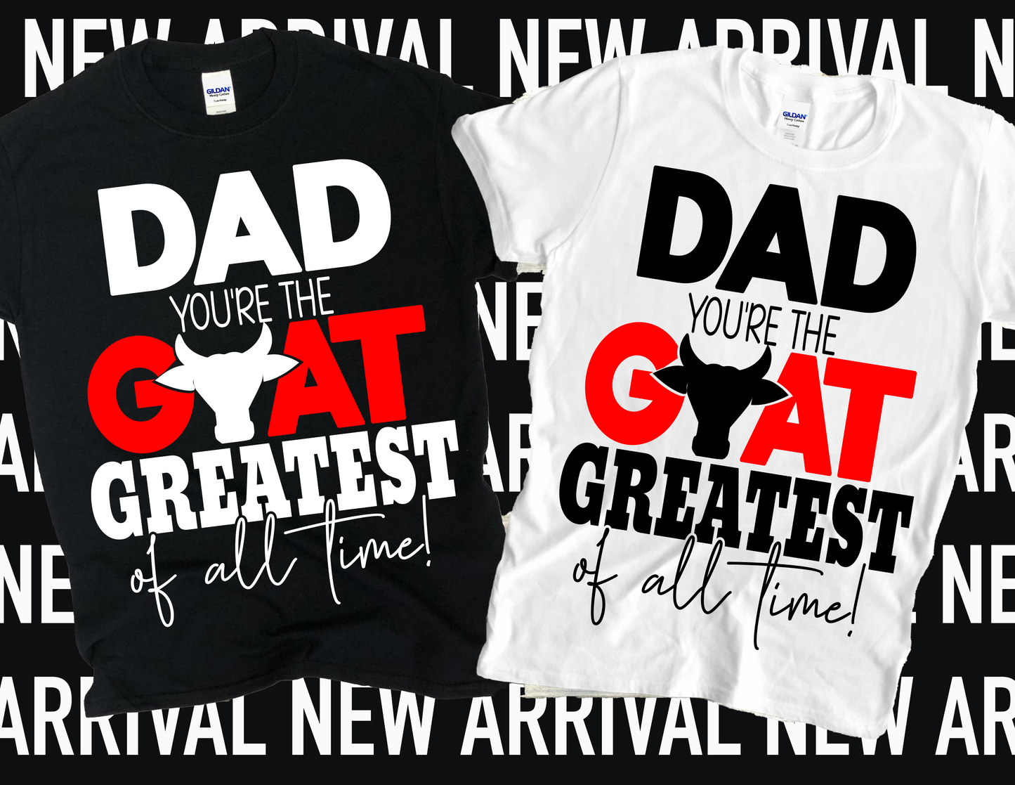 Dad GOAT Greatest of All Times Shirt