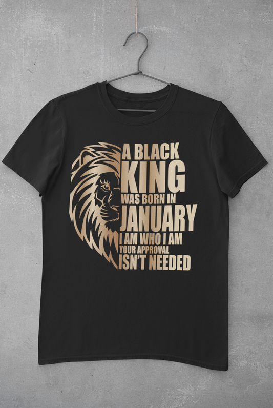 A Black King Was Born In January Shirt