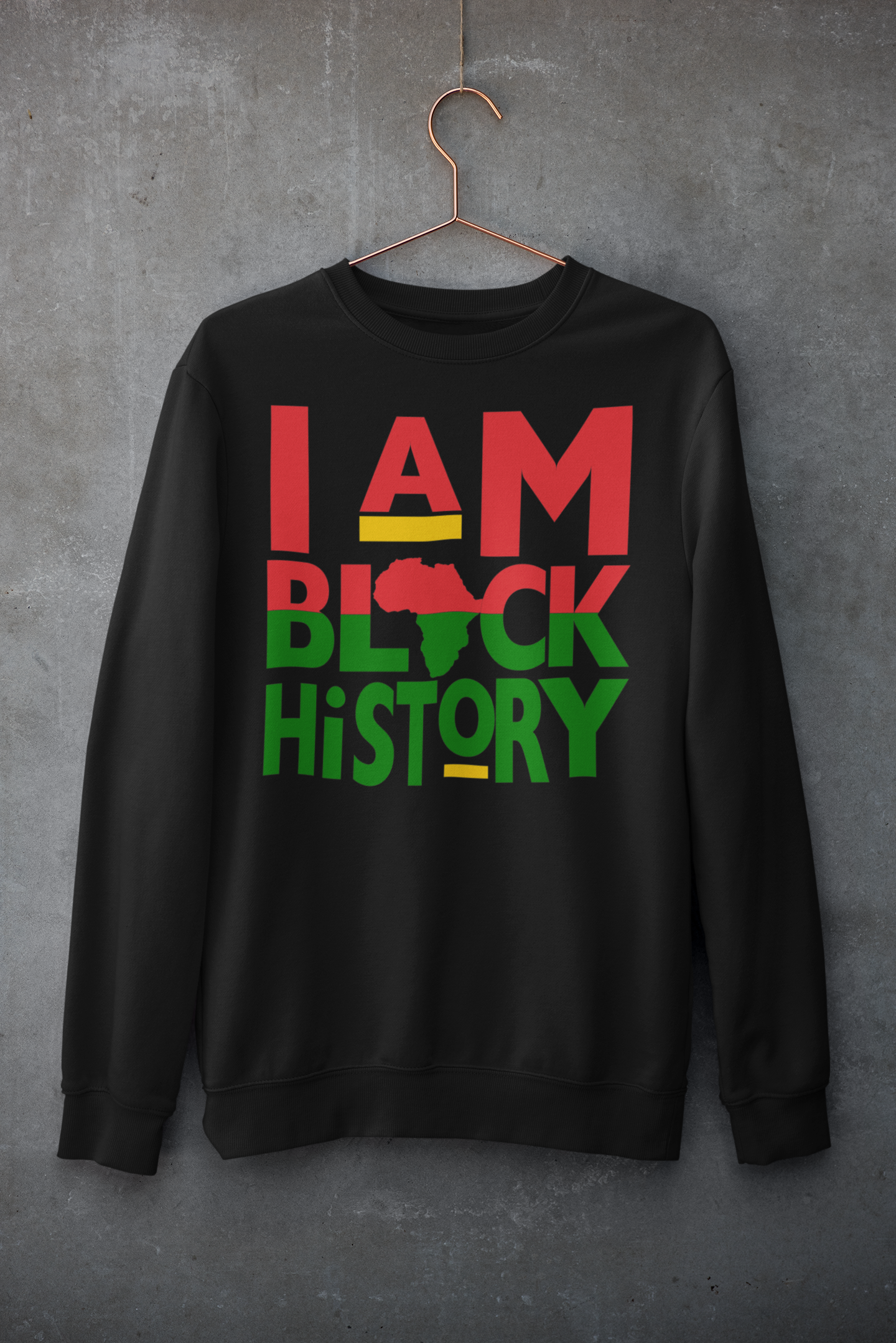 I Am Black History Sweatshirt