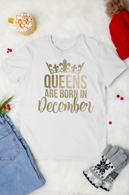 Queens Are Born In December Shirt
