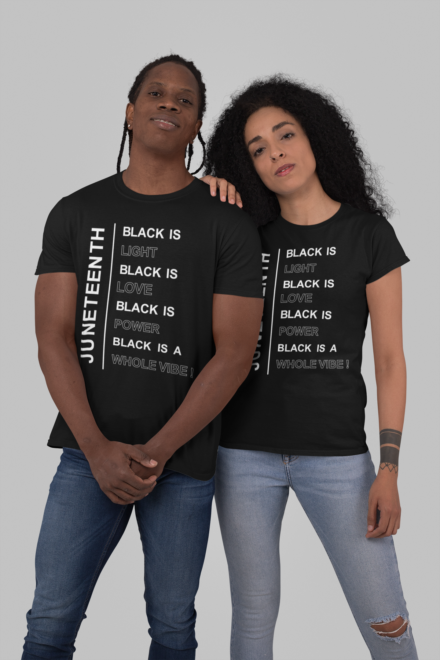 Juneteenth Black is Light, Love, Power, A Whole Vibe! Shirt